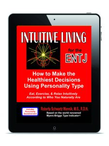 Intuitive Living for the ENTJ